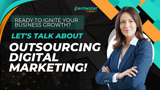 Ready to Ignite Your Business Growth? Let's Talk about Outsourcing Digital Marketing!