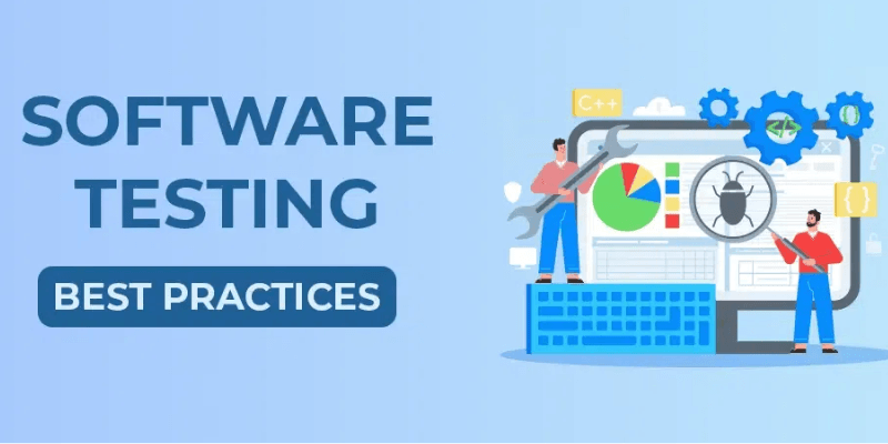 What Are the Best Practices for Effective Software Testing?