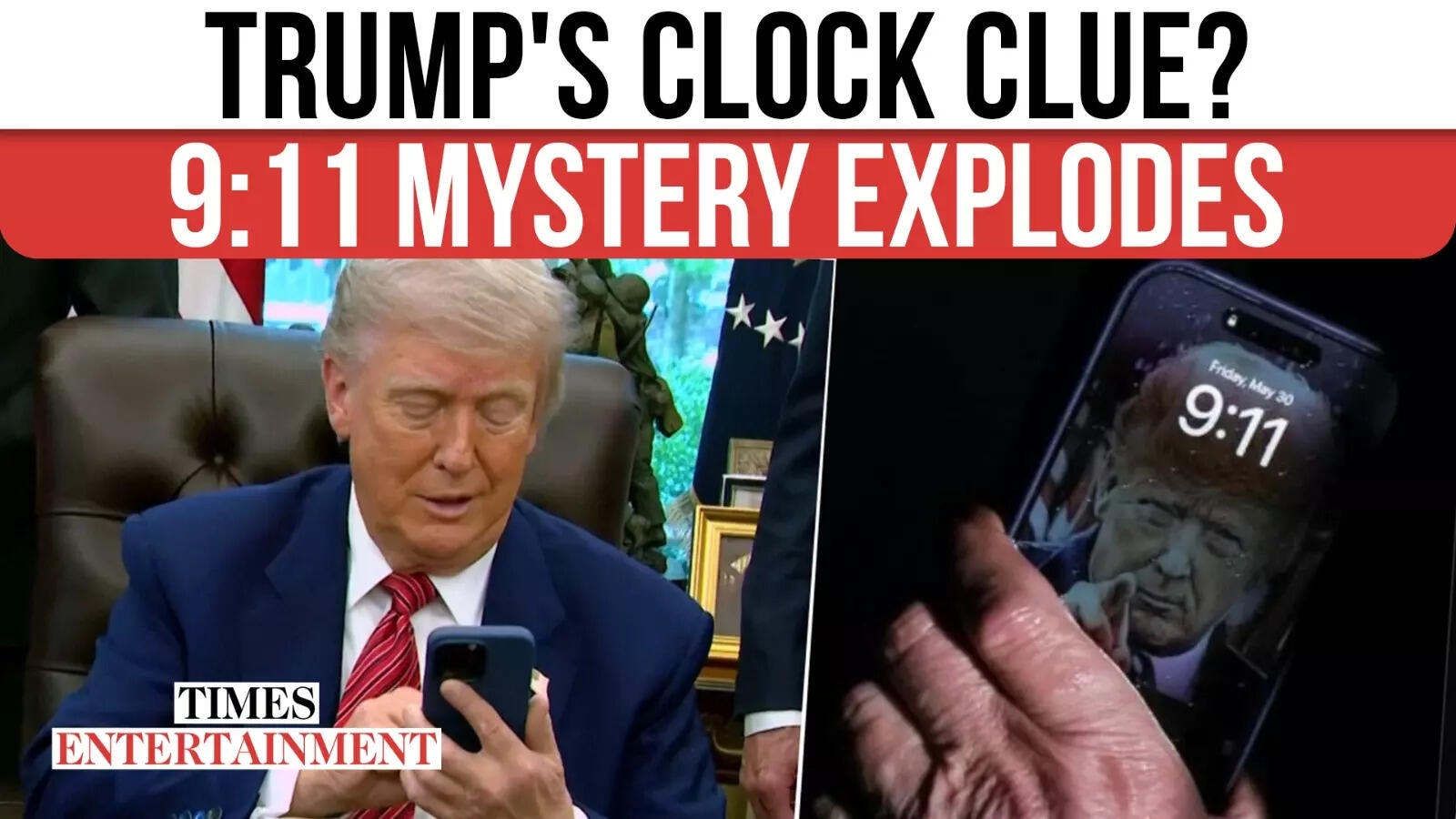 Trump's Phone & The 9:11 Puzzle; Online Sleuths Go Wild