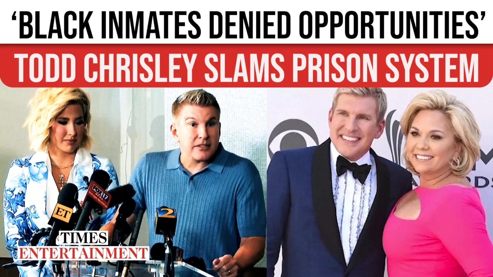Todd Chrisley's Explosive Claims on Prison Racism, Trump's Pardon Just the Beginning?