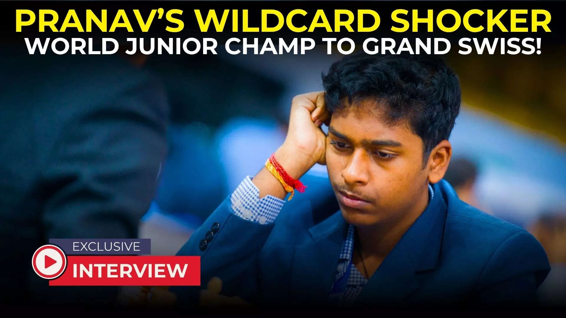 How India's World Junior Chess Champion Pranav Earned Wildcard to Grand Swiss 2025