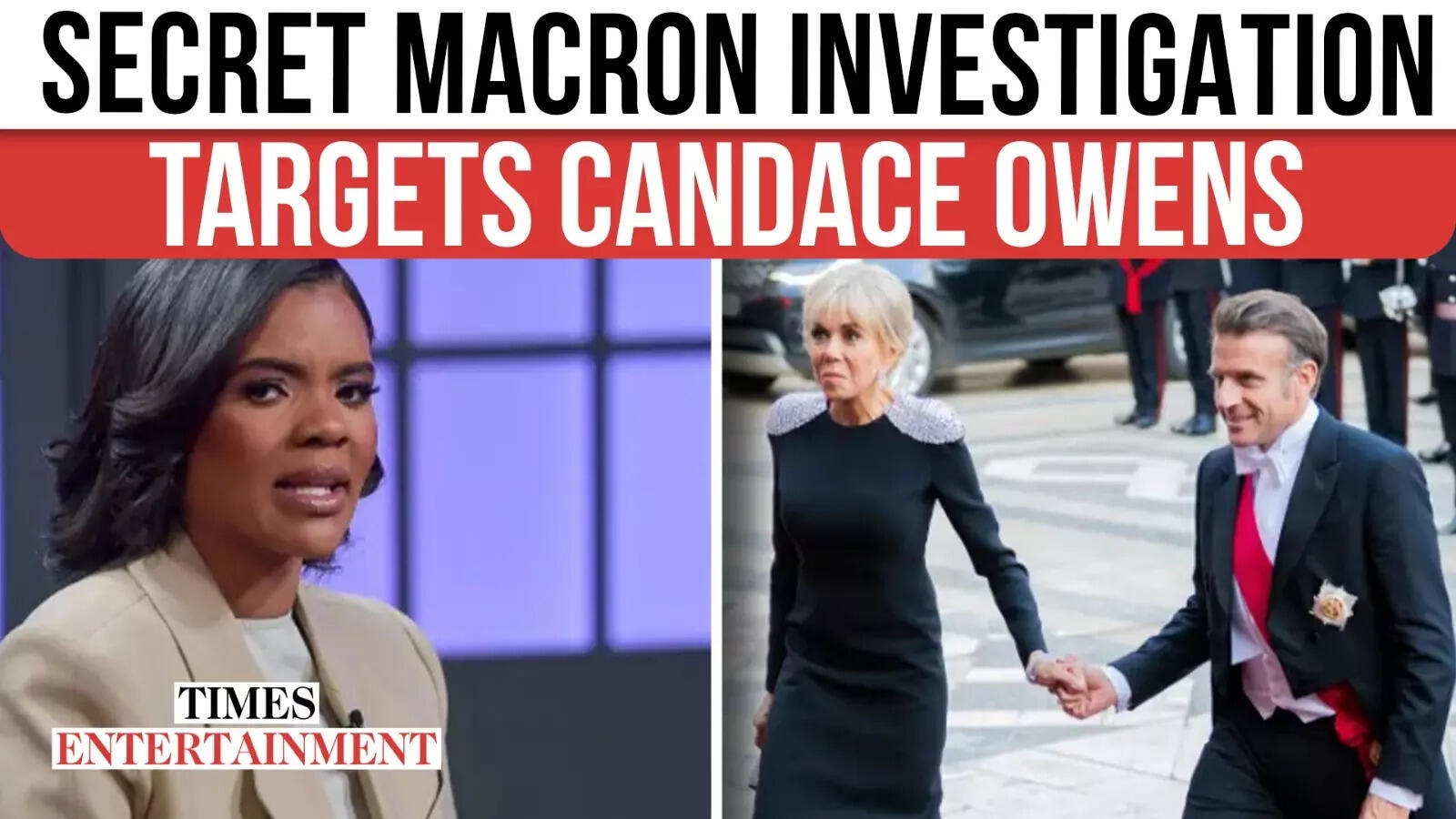 Macrons' U.S. Investigation Uncovers Candace Owens' Role In Trans Rumors, CIA Claims & Kremlin Push