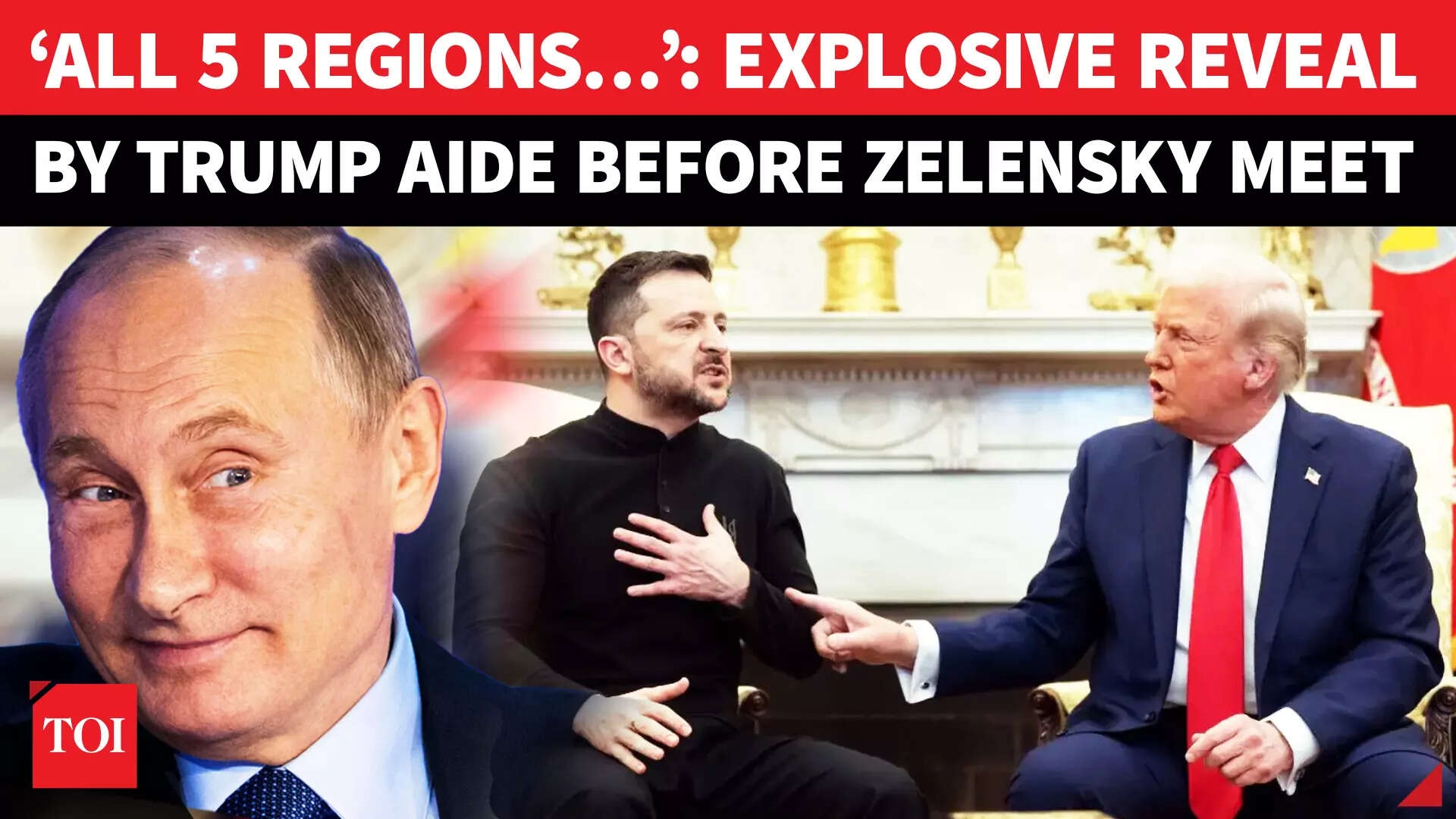 Trump Aide Details ‘Land Swap' Deal Before Zelensky's White House Meeting