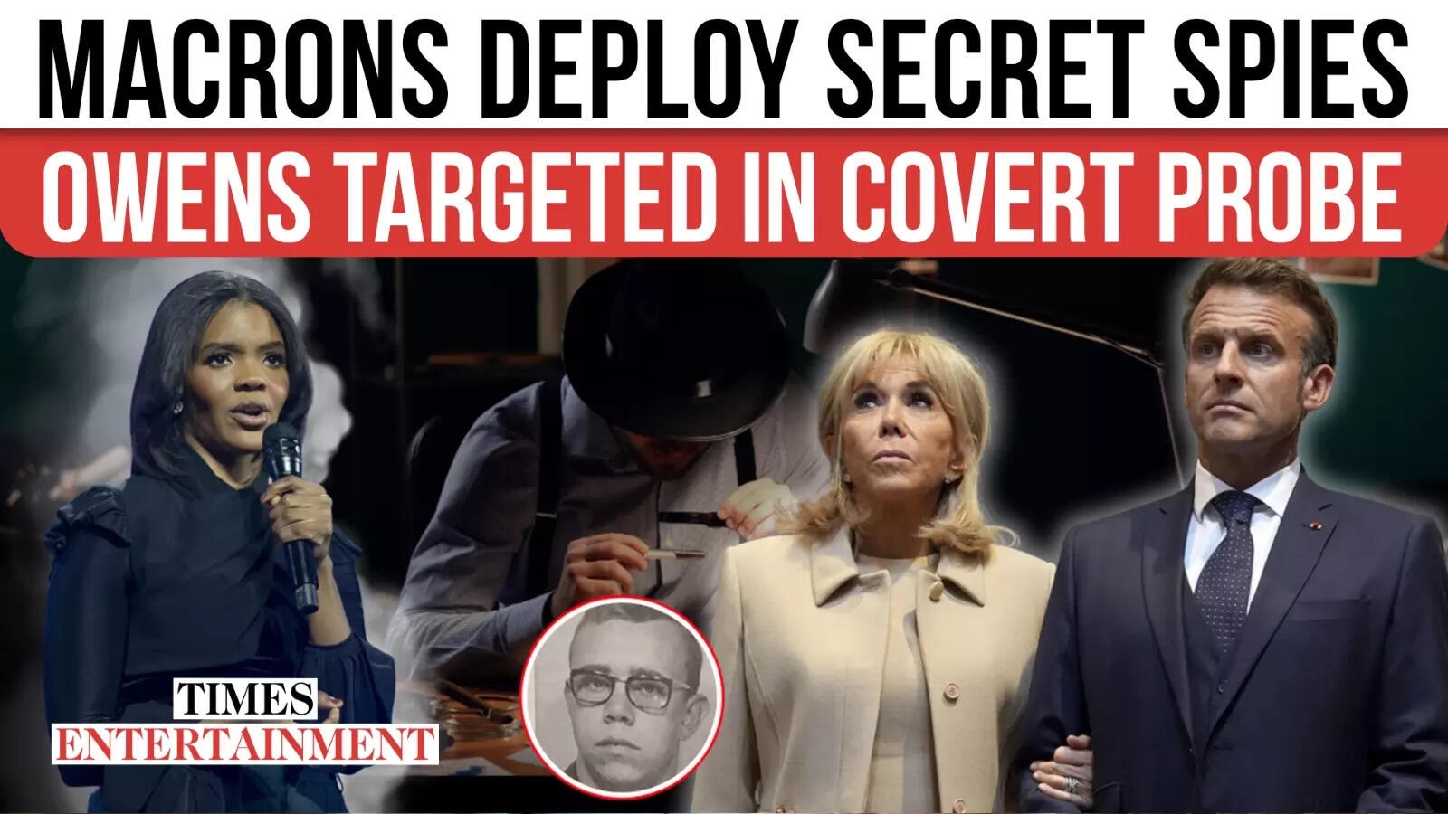 Brigitte Macron Gender Uproar: Spies Watch Owens As Claims Explode