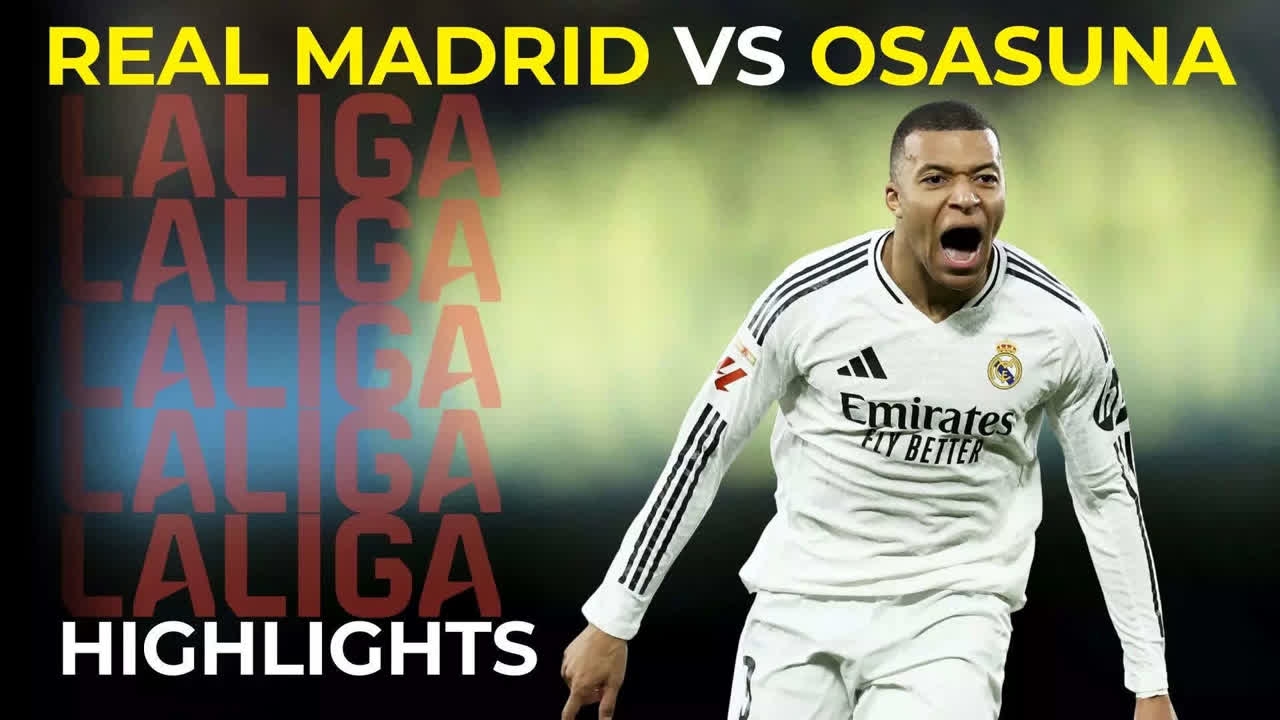 Real Madrid vs Osasuna Highlights: Kylian Mbappe scores in win for Los Blancos