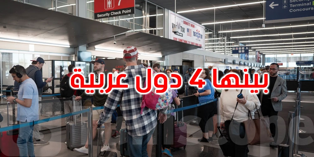 بينها 4 بلدان عربية: ترامب يحظر دخول مواطني 12 بلدا لأميركا
