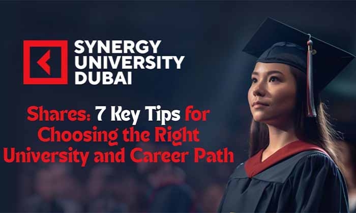 Navigating Your Future: 7 Key Tips for Choosing the Right University and Career Path