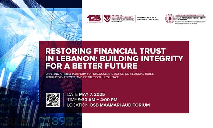 Restoring Financial Trust in Lebanon: AUB to Host Conference on Governance and Economic Recovery