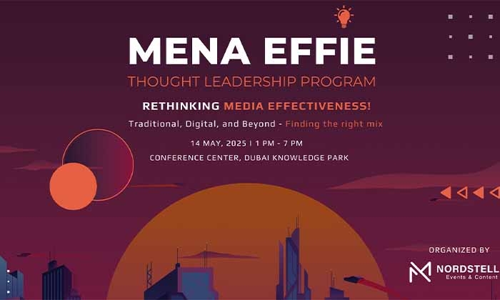MENA Effie Thought Leadership Program returns to Dubai with bold conversations on media effectiveness