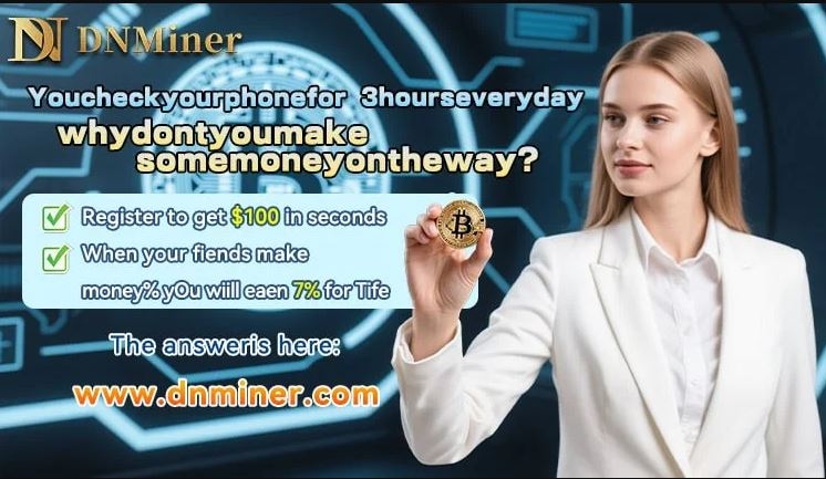 How can cloud mining help you achieve financial freedom? DN Miner helps you easily move towards financial independence
