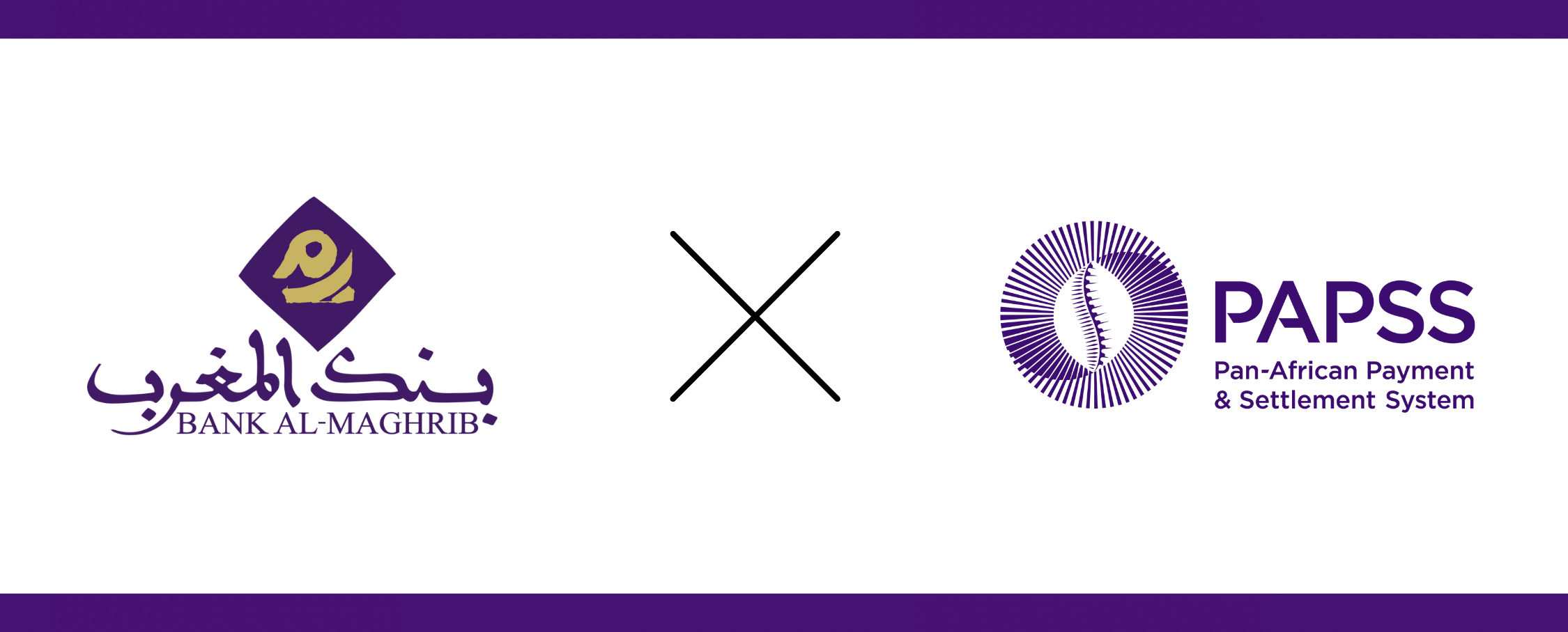 Bank Al-Maghrib signs up to The Pan-African Payment and Settlement System (PAPSS) as Morocco becomes 17th Member Country to join the network