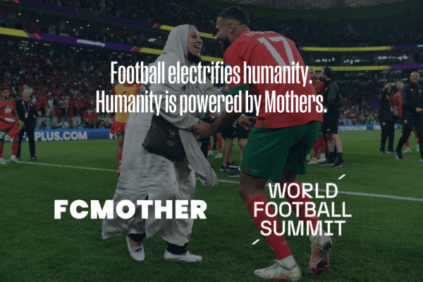 World Football Summit and FC Mother Form a Joint Venture to Create "Health, Well-being and Longevity" Platform and Accelerate Global Healing Movement for Mothers