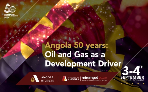 Angola at 50: Angola Oil & Gas (AOG) 2025 Affirms Oil and Gas as a Development Driver