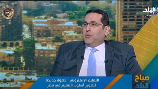 هشام عبدالسلام: خطة التعليم الإلكتروني تحتاج لاستثمارات كبيرة