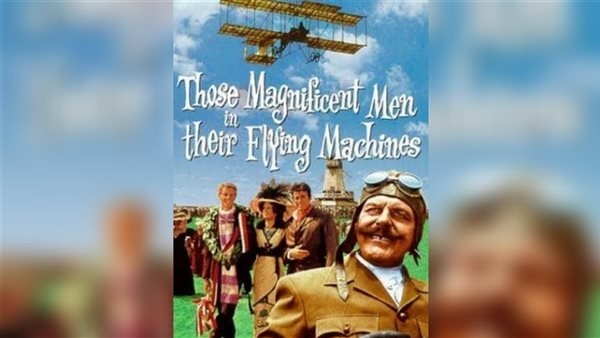 عرض فيلم "Those Magnificent Men in Their Flying Machines" بالثقافة السينمائية.. غدا