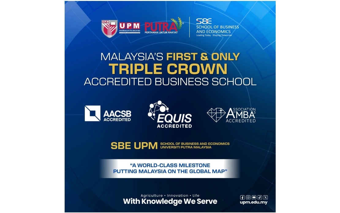 UPM's Business School Attains Prestigious Triple Crown Accreditation