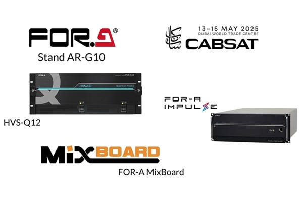 FOR-A showcases next-generation broadcast solutions at CABSAT