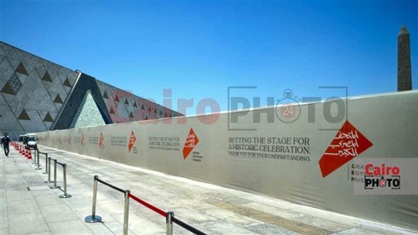 أيقونة الحضارة تستعد لاستقبال العالم.. بدء تجهيزات حفل افتتاح المتحف المصري الكبير