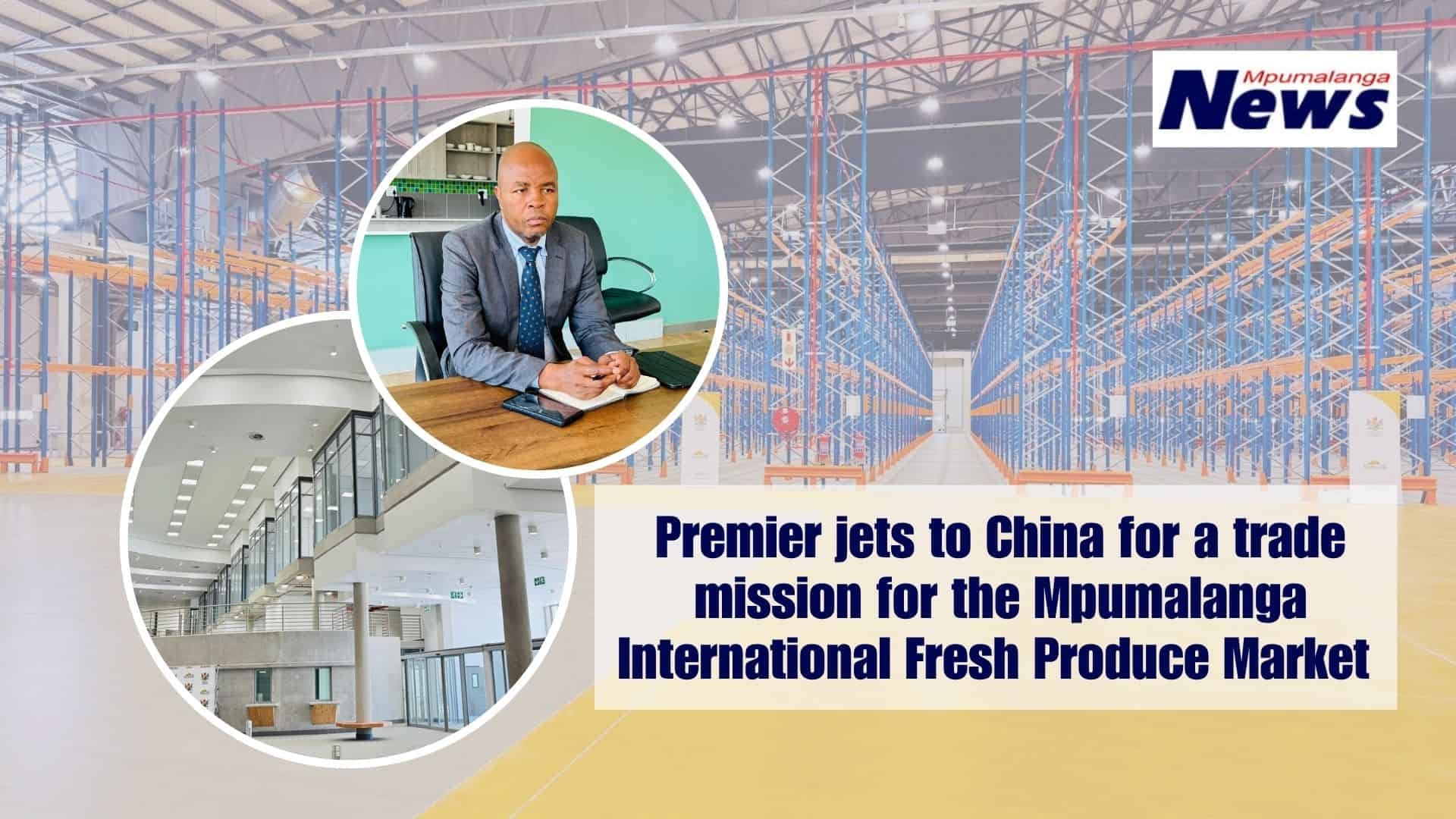 Mpumalanga premier jets to China for a trade mission