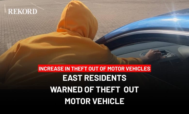East residents warned of theft out motor vehicles