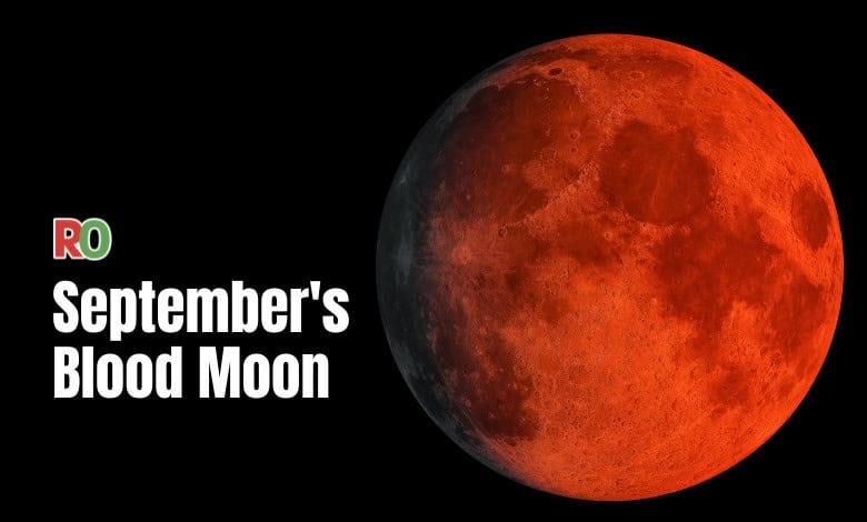 Don't miss the year's last blood moon in September