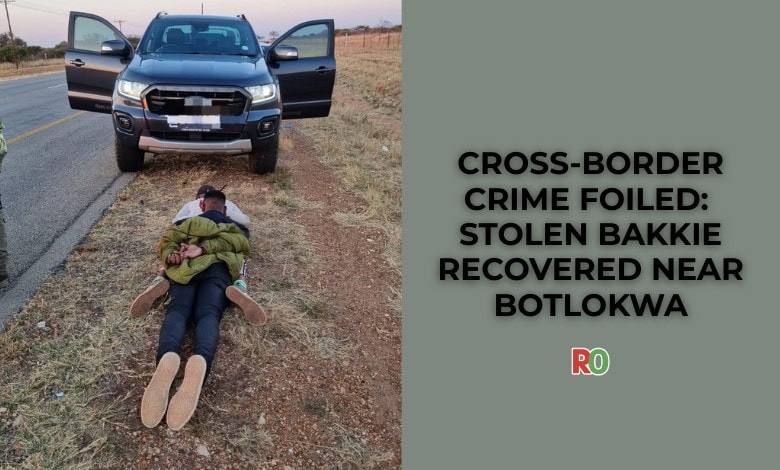 Cross-border crime foiled: Stolen bakkie recovered near Botlokwa