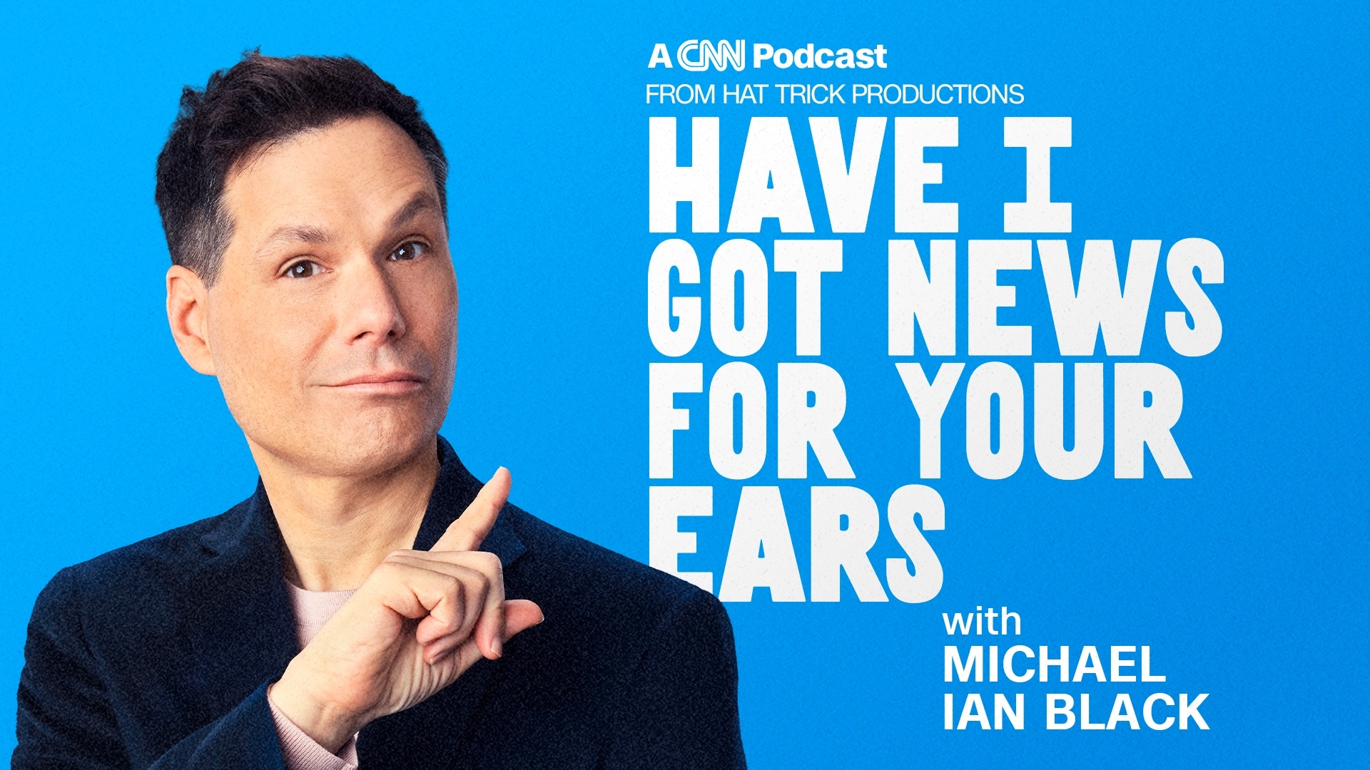 Jenny Hagel and News of The Week - Have I Got News For Your Ears - Podcast on CNN Podcasts