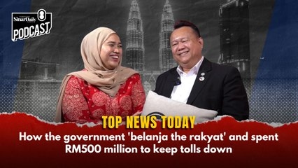 How the government 'belanja the rakyat' and spent RM500 million to keep tolls down