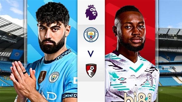 Manchester VS Bournemouth.. مشاهدة مباراة مانشستر سيتي الآن بالفيديو