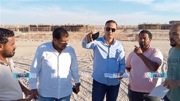 جولات لمتابعة تنفيذ مشروعات التنمية السياحية بمنطقة سيدي حنيش بالساحل الشمالي