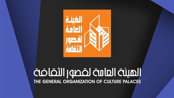 أبرزها افتتاح قصر ثقافة أبو سمبل.. خريطة فعاليات قصور الثقافة هذا الأسبوع (تقرير)