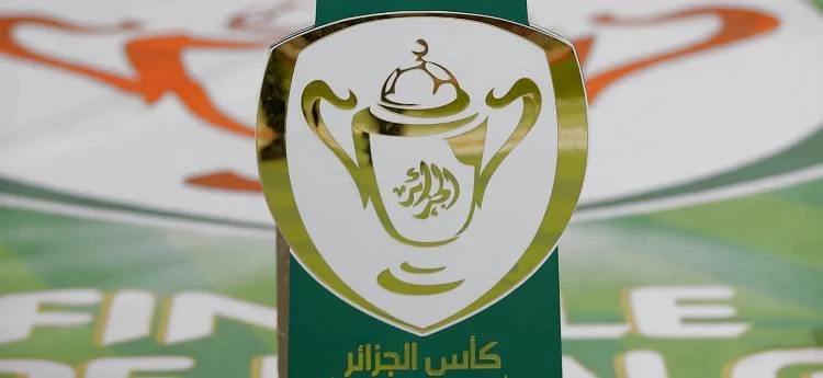 جدول مقابلات كأس الجزائر من ربع النهائي إلى النهائي