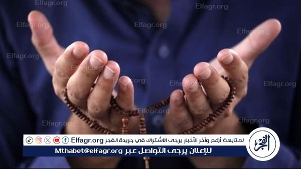 نفحات يوم الجمعة.. الأفضل الأدعية المستحبة في يوم الجمعة لمغفرة الذنوب