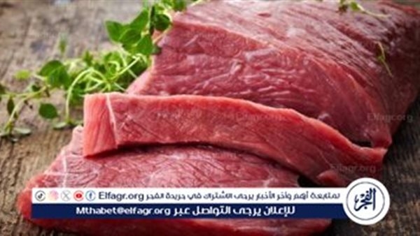 استقرار أسعار اللحوم اليوم الأربعاء 12 مارس 2025 في الأسواق والمنافذ الحكومية