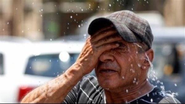 طقس الخميس.. موجة شديدة الحرارة وأمطار تصل لحد السيول والعظمى 41 درجة