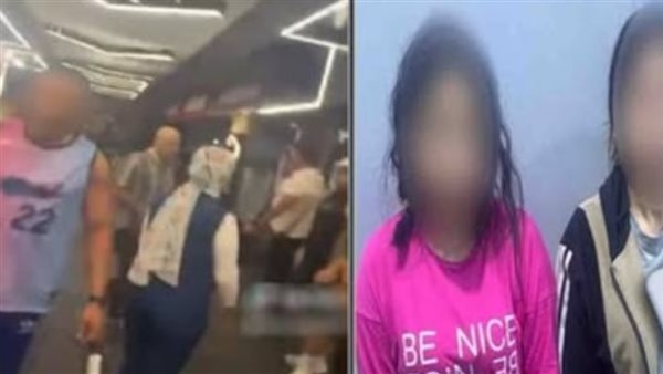 "صورنا الجيم وهانفضحه".. سنة سجن لبطلات فيديو التشهير بمدينة نصر