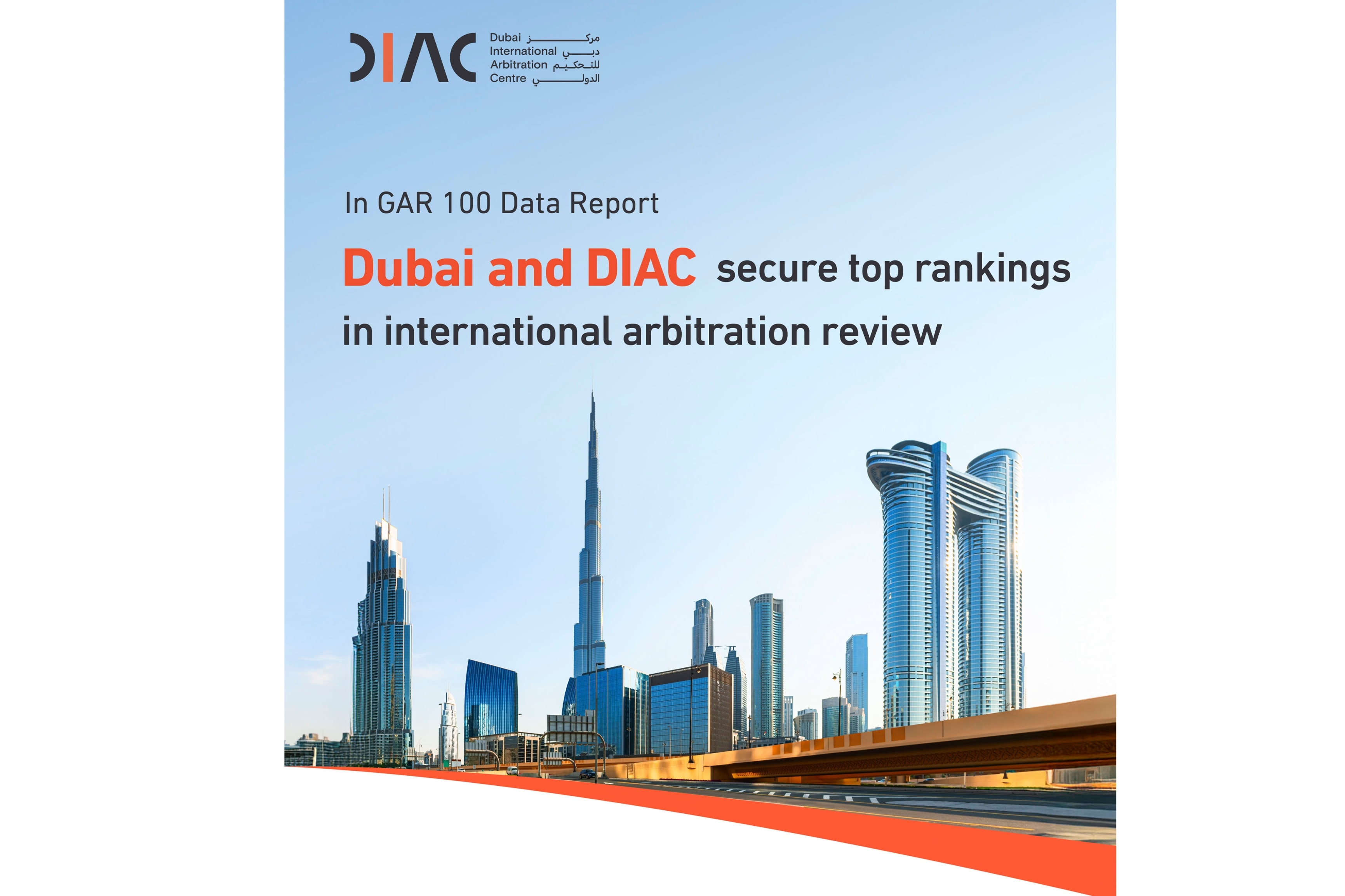 Dubai secures top rankings in GAR 100 Data Report on international arbitration