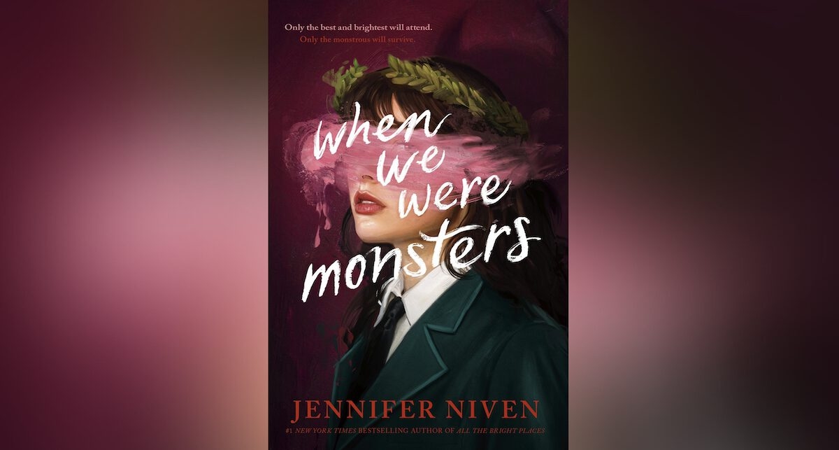 Book Review: WHEN WE WERE MONSTERS