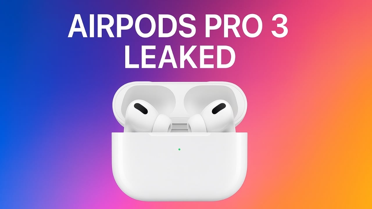 AirPods Pro 3 Just Leaked: Apple's Next-Level Audio!