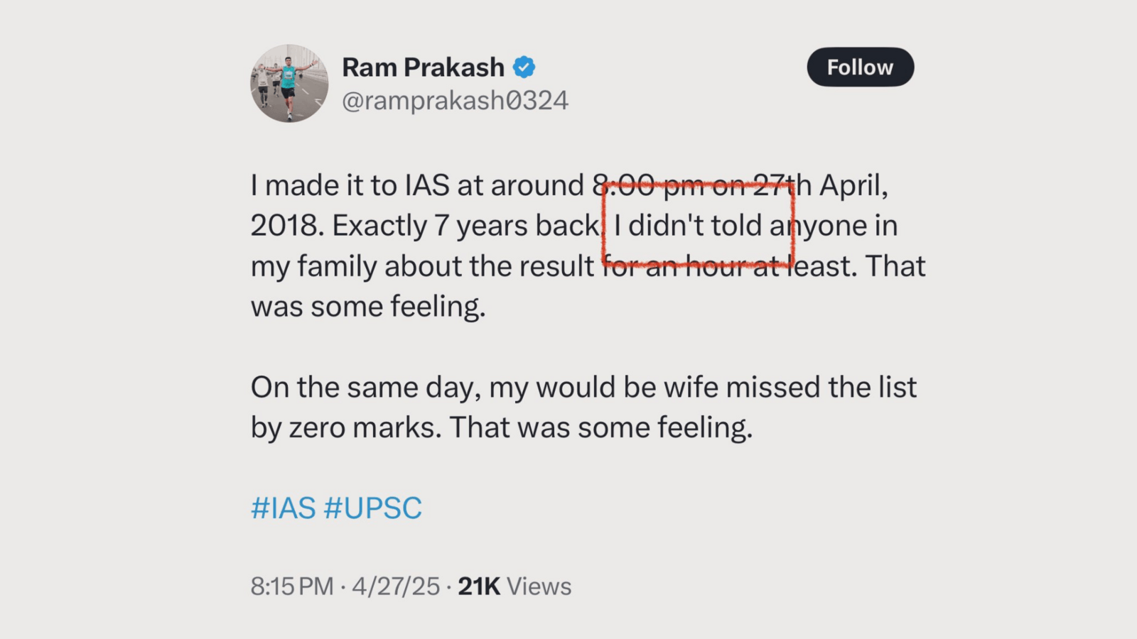 'Didn't told anyone': IAS officer's post on cracking UPSC goes viral for incorrect English
