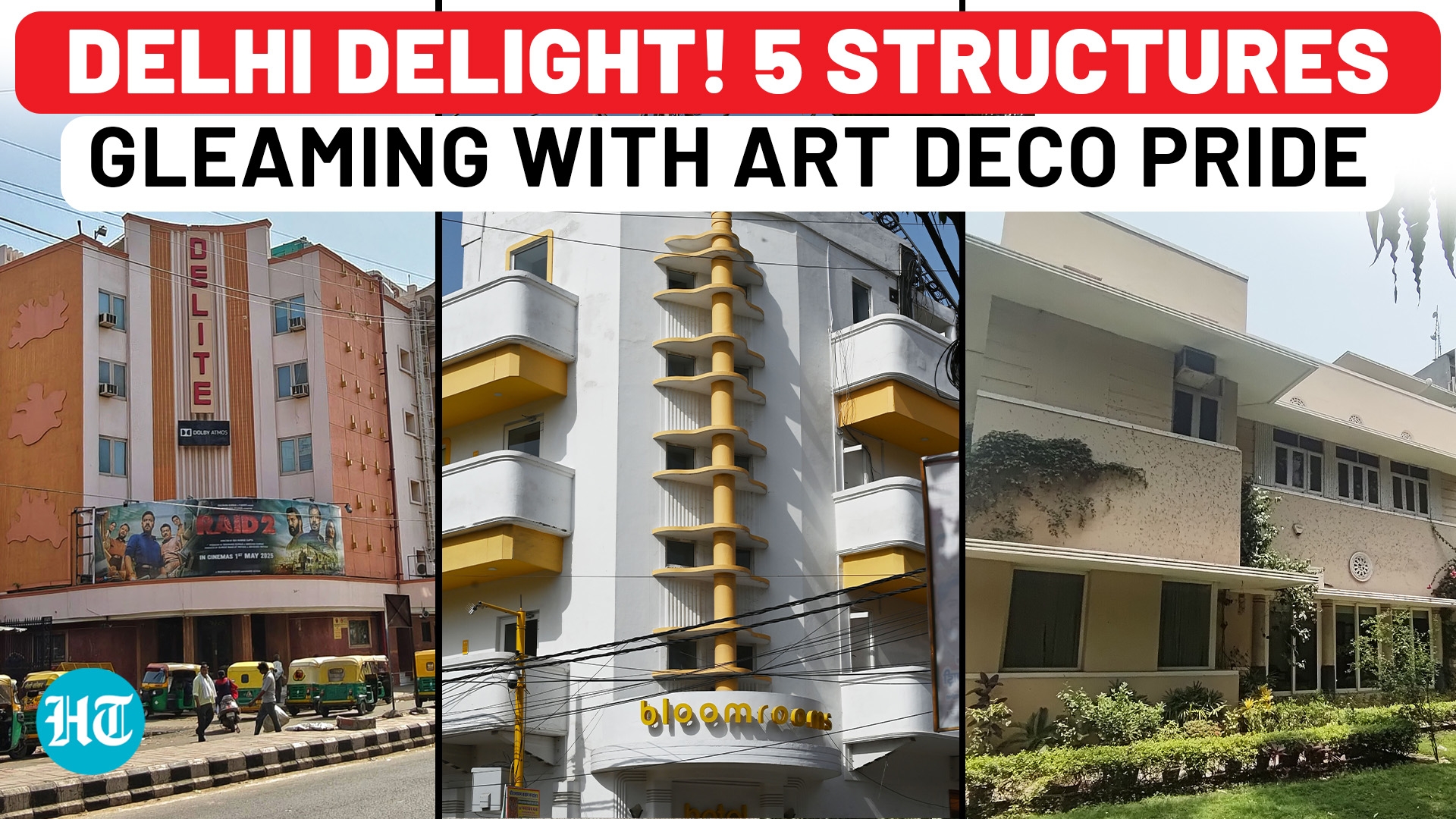 In Delhi, Echo of Art Deco: Forgotten Chapters Between Bungalows, Cinemas And Clock Towers