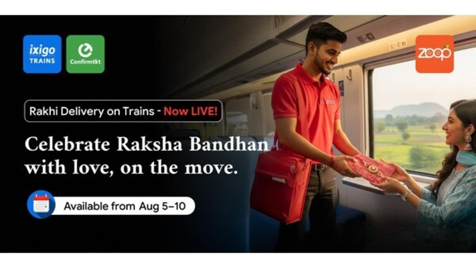 This Rakshabandhan, get Rakhi Delivery on your Train Seat on Zoop, ixigo and Confirm Tkt