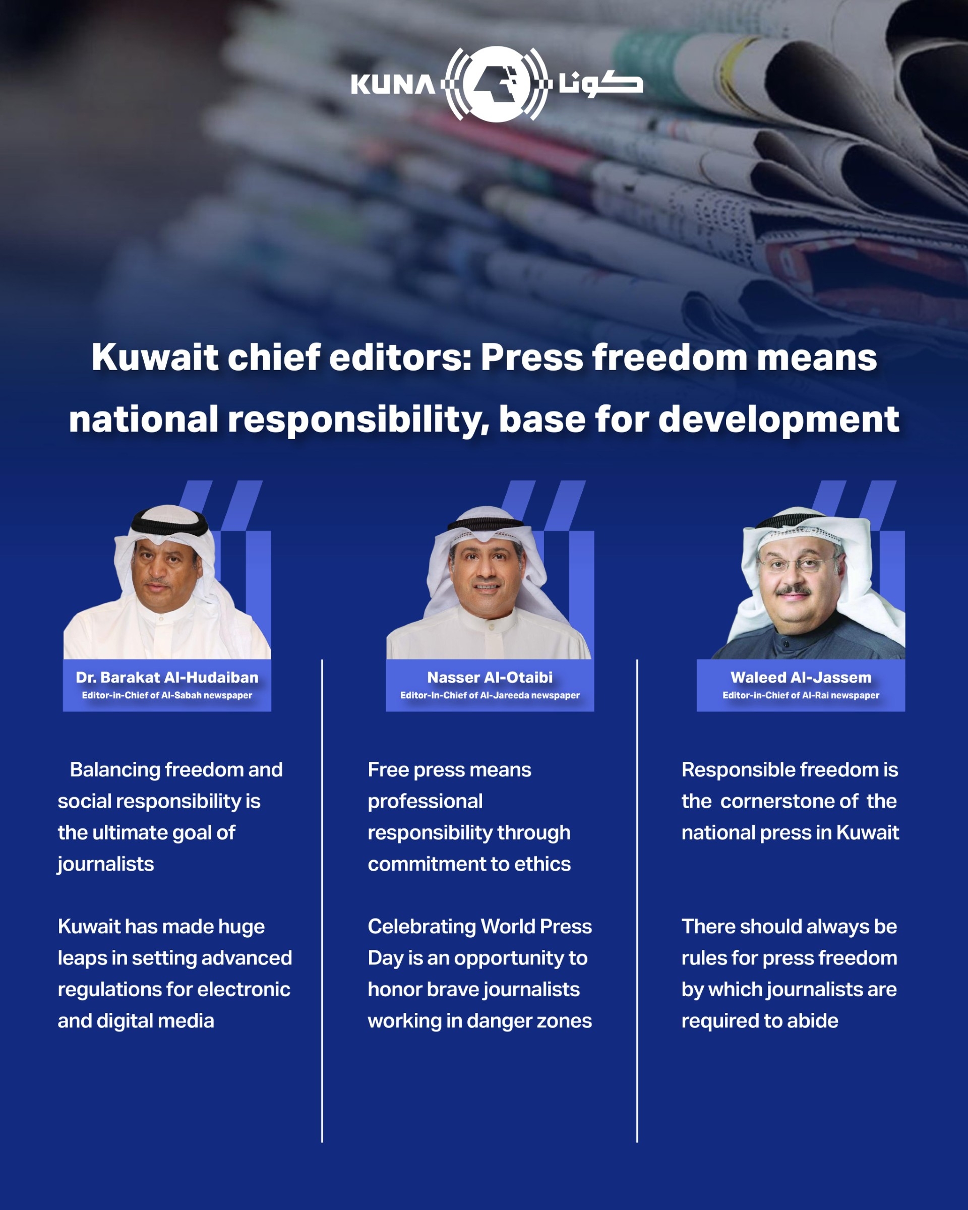 Kuwait chief editors: Press freedom nat'l responsibility, base for development