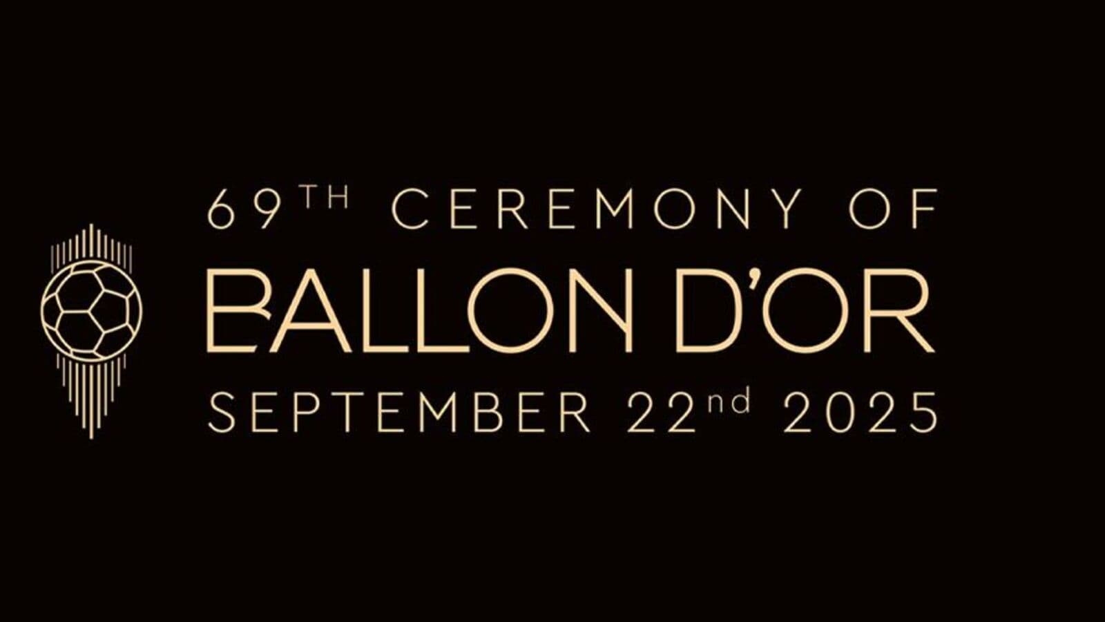 Ballon d'Or 2025 ceremony date revealed: Details of venue, list of awards to be presented - All you need to know