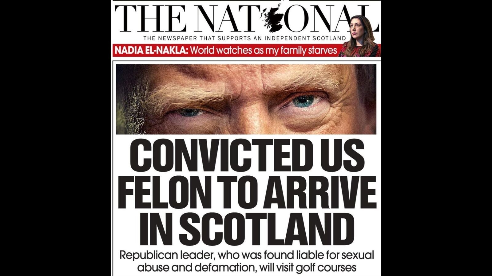 Take a look at the front page that went viral as Trump arrived in Scotland