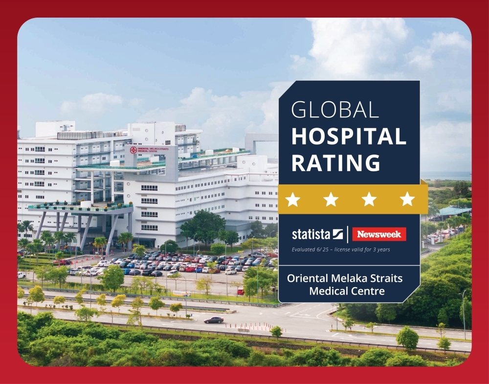 Oriental Melaka Straits Medical Centre ranked among Malaysia's best in ‘Newsweek' 2025 global ranking