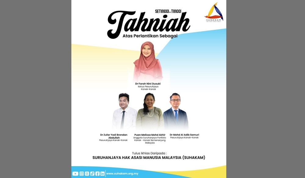 Farah Nini Dusuki named chief children commissioner, three new Suhakam appointments confirmed
