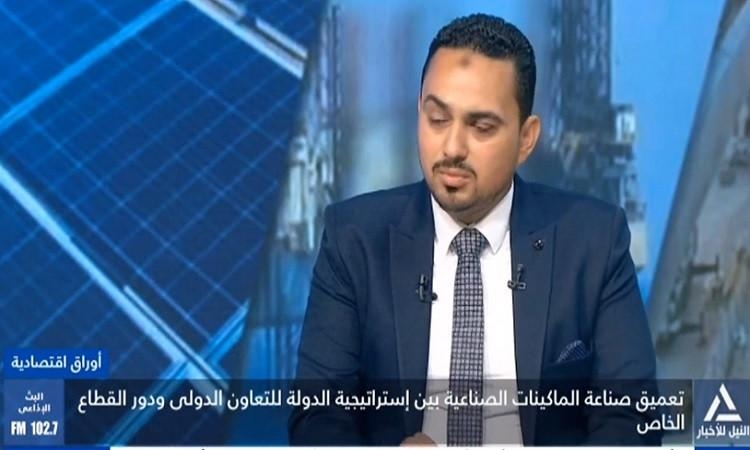 منصور: توطين صناعة الماكينات لتحقيق الاكتفاء الصناعي وتعزيز سلاسل الإمداد