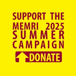 SUPPORT MEMRI RESEARCH – Donate To Our 2025 Summer Campaign