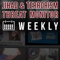 Jihad and Terrorism Threat Monitor (JTTM) Weekly: May 24-31, 2025